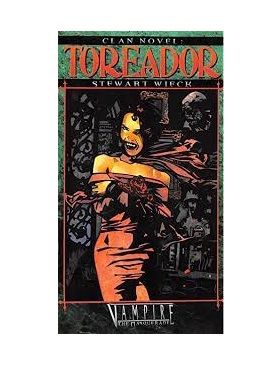 Clan novel: Toreador